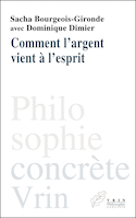Comment l'argent vient à l'esprit